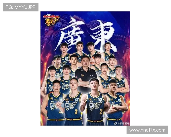 广东宏远新赛季全力冲击总冠军再塑辉煌王朝展现南派篮球精神