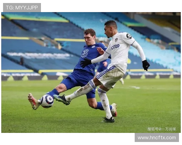 切尔西迎战强敌挑战全力以赴全力争胜力求突破前进目标 切尔西迎战强敌挑战全力以赴全力争胜力求突破前进目标