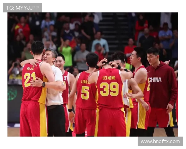 2019年男篮中国队对阵喀麦隆精彩比赛录像回顾与分析