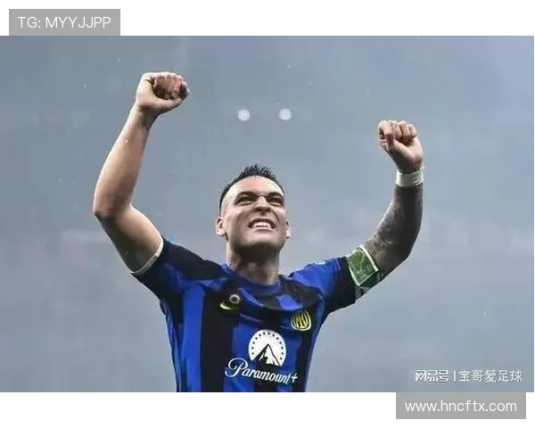 国米队长劳塔罗续约谈判停滞年薪差距达500万欧元引发困境